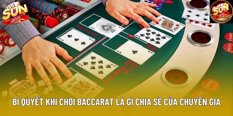 Bí quyết khi chơi Baccarat là gì chia sẻ của chuyên gia Bí quyết khi chơi Baccarat là gì chia sẻ của chuyên gia