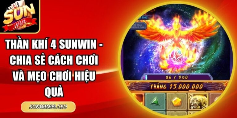 Thần Khí 4 Sunwin