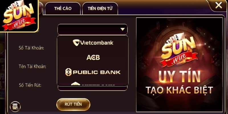Nạp Rút Tiền sunwin 1 Tổng hợp các phương thức nạp rút tiền Sunwin