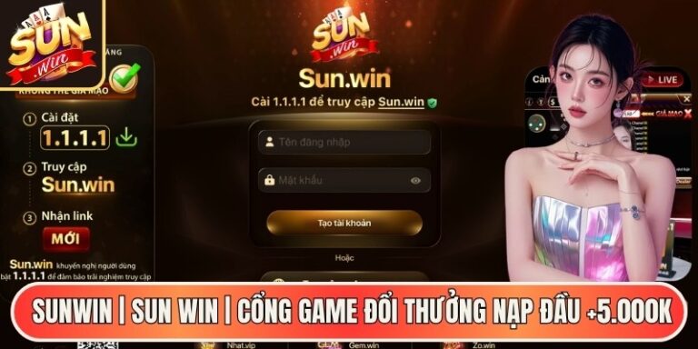 SUNWIN | sunwin.stor | Link Vào SUNWIN 99 Game Bài Đổi Thưởng 08/2026 1 Sunwin | Sun Win | Cổng Game Đổi Thưởng Nạp Đầu +5.000K