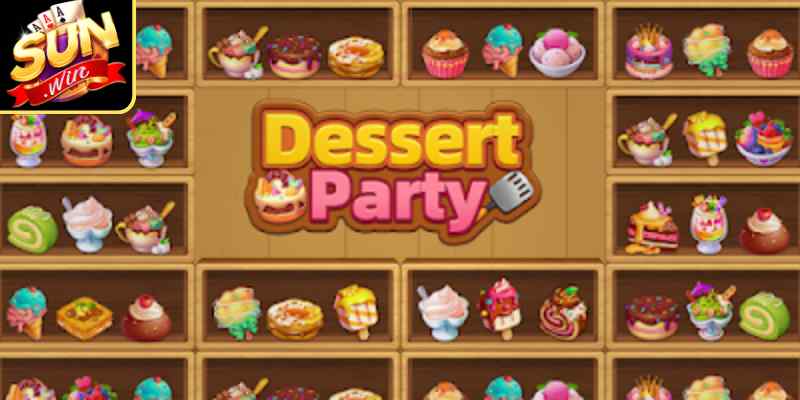 Dessert Party – Thế Giới Ngọt Ngào Cơ Hội Săn Thưởng Lớn 1 Lý giải sức hút giúp tựa game được người chơi săn đón